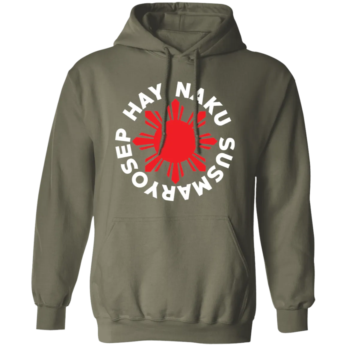 Hay Naku Susmaryosep Red Sun Unisex Pullover Hoodie